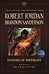 Towers of midnight by  Robert Jordan 