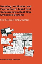 Modeling, verification, and exploration of task-level concurrency of real-time embedded systems