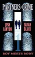 Partners in crime : boy meets body 著者：  Josh Lanyon 