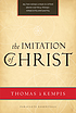 The imitation of Christ de Thomas, à Kempis