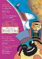 Rabbit Ears Treasury of world tales