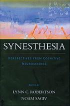 Synesthesia : perspectives from cognitive neuroscience