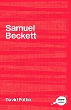 The complete critical guide to Samuel Beckett