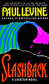 Slashback : a Jake Lassiter novel door Paul Levine