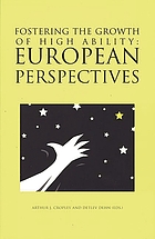Fostering the growth of high ability : European perspectives