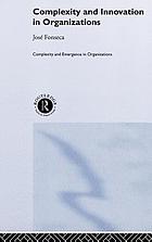 Complexity and innovation in organizations