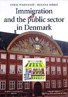 Immigration and the public sector in Denmark
