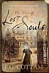 The house of lost souls by  Francis Cottam 