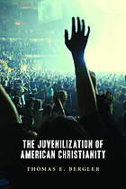 The juvenilization of American Christianity
