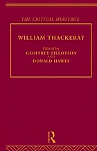 William Thackeray : the critical heritage