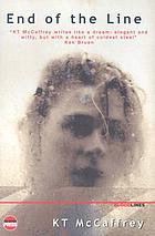 End of the line : a novel