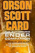 Orson Scott Card : the authorized Ender companion