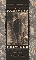 The Parisian prowler : Le spleen de Paris, petits poèmes en prose