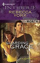 Guarding Grace