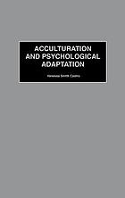 Acculturation and psychological adaptation