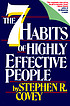 The seven habits of highly effective people :... by  Stephen R Covey 