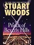 The prince of Beverly Hills von Stuart Woods