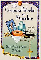 The corporal works of murder