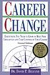 Career change : everything you need to know to... by  David P Helfand 