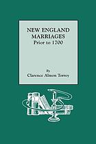 New England marriages prior to 1700