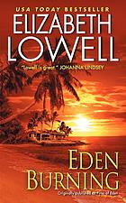 Eden burning