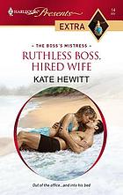 Ruthless boss, hired wife