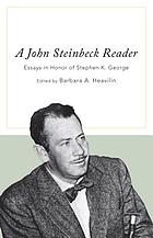 A John Steinbeck reader : essays in honor of Stephen K. George