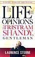 The life and opinions of Tristram Shandy, gentleman 著者： Laurence Sterne