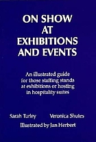 On show at exhibitions and events : an illustrated guide for those staffing stands at exhibitions or hosting in hospitality suites