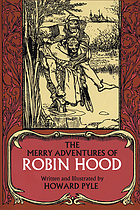 The merry adventures of Robin hood : of great renown, in Nottinghamshire