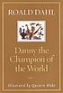 Danny, the champion of the world