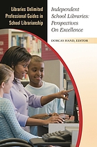 Independent school libraries : perspectives on excellence