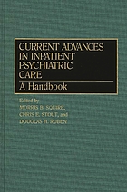 Current advances in inpatient psychiatric care : a handbook
