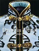 Dress in detail from around the world