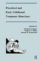 Preschool and early childhood treatment directions