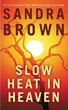 Slow heat in heaven