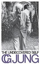 The undiscovered self