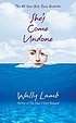 She's come undone door Wally Lamb