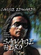 Savage hero