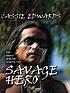 Savage hero