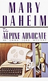 The Alpine advocate by  Mary Daheim 