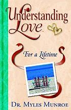Understanding love : married for life