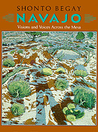 Navajo : visions and voices across the Mesa