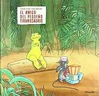 El Amigo del pequeño tiranosaurio