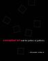 Conceptual art and the politics of publicity by  Alexander Alberro 