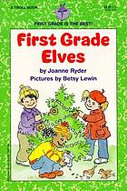 First grade elves