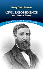 Civil disobedience, and other essays