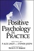 Positive psychology in practice by  P  Alex Linley 