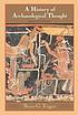 A history of archaeological thought door Bruce G Trigger