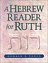 A Hebrew Reader for Ruth. 著者： Vance, Donald R.